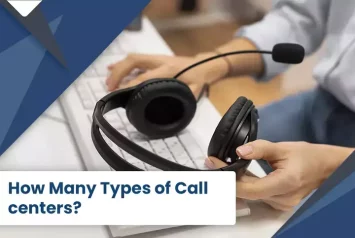Types of call centers you should know about 