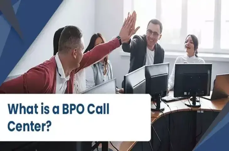 What is a BPO Call Center, and Why Is It Important 